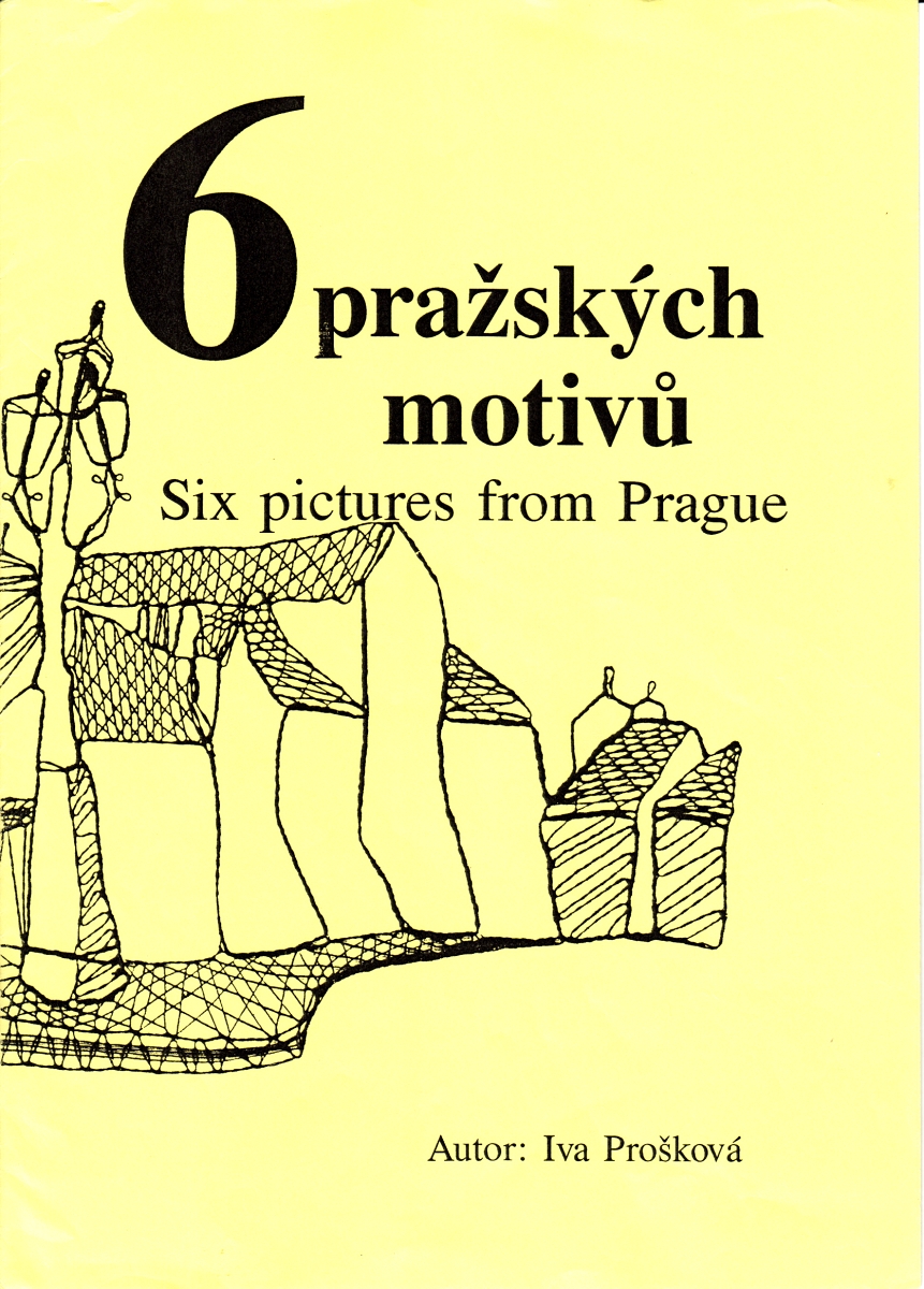 6 pražských motivů (Iva Prošková)